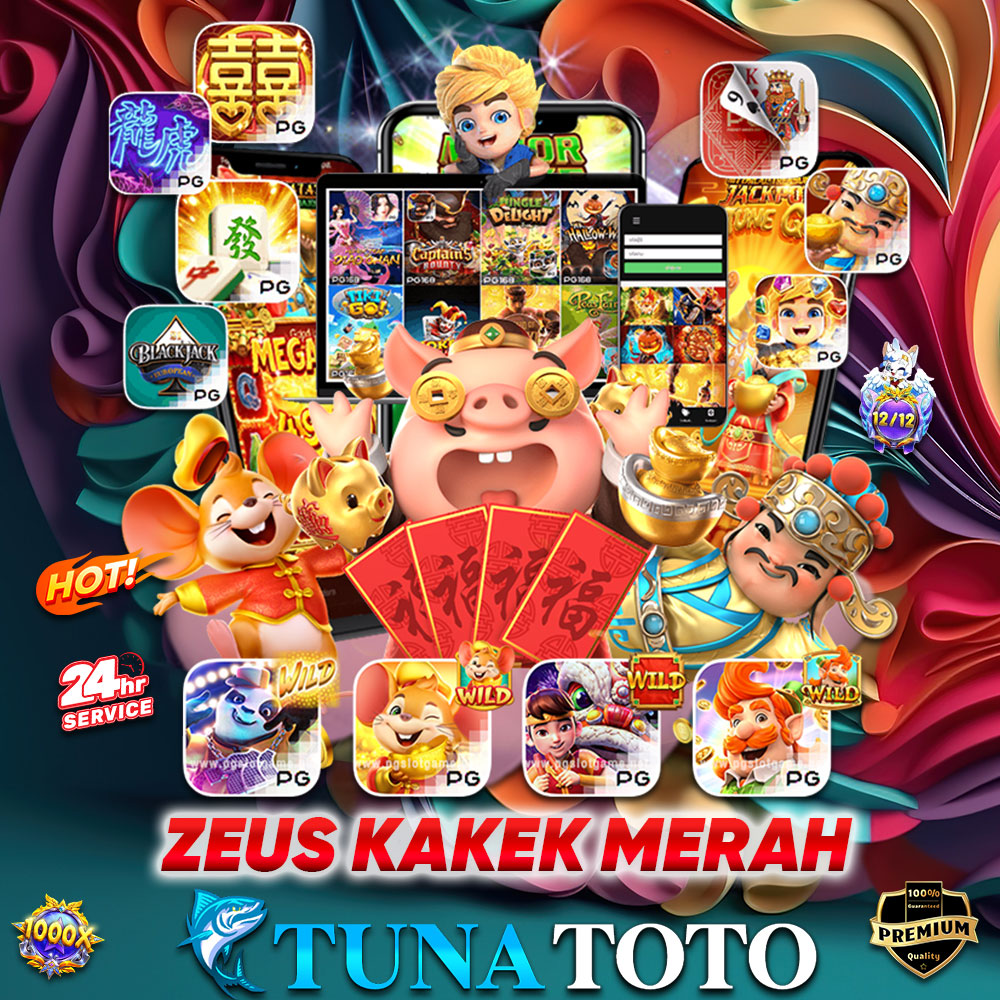 Tunatoto : Agen Slot Kakek Zeus Merah Terbaru Official Resmi